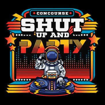 Shut Up And Party: 