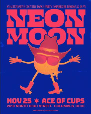 Neon Moon at Ace of Cups: 