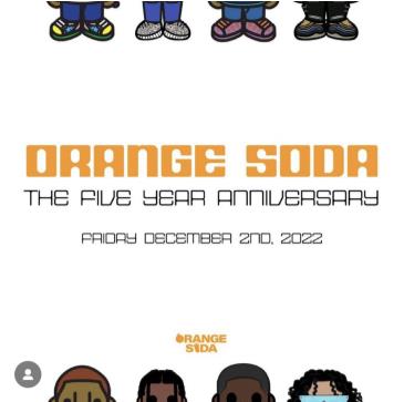 ORANGE SODA "5 YEAR" ANNIVERSARY PARTY: 