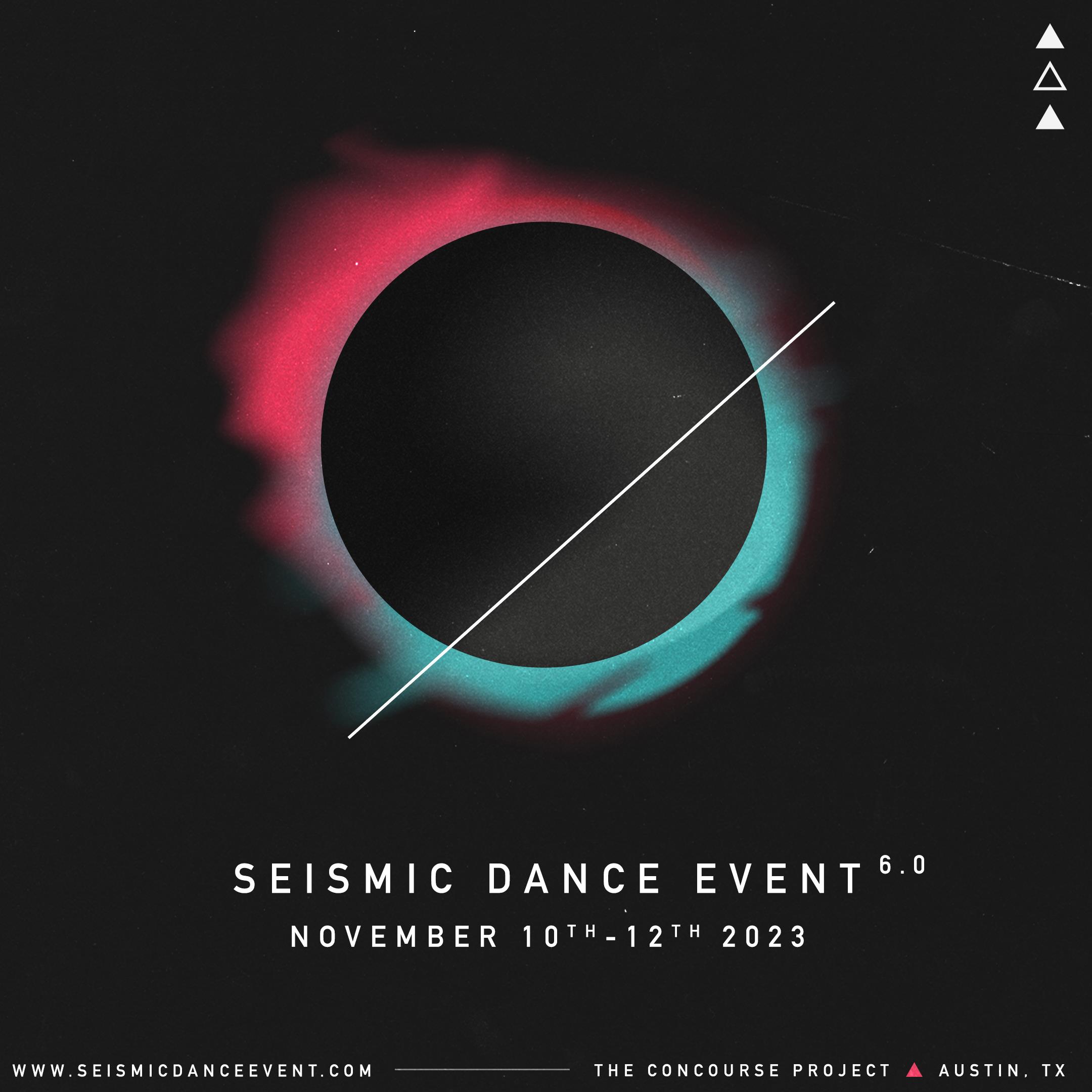 Seismic Dance Event 6.0