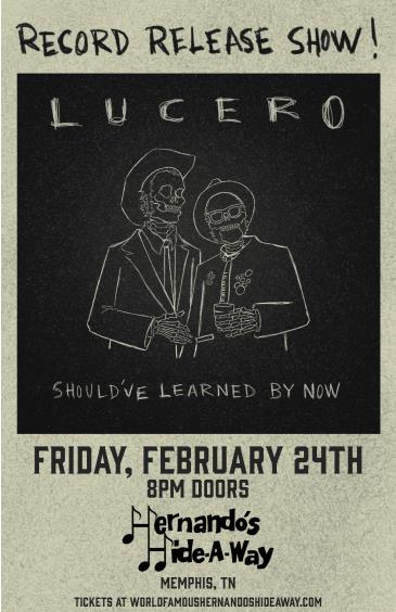 SOLD OUT - An Evening With Lucero - Record Release Show!: 