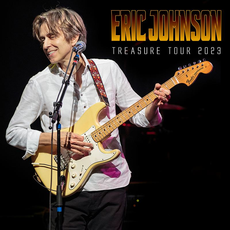 ERIC JOHNSON – Treasure Tour 2023 (Wilmington)