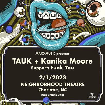 TAUK MOORE (TAUK ft. Kanika Moore) with Funk You: 