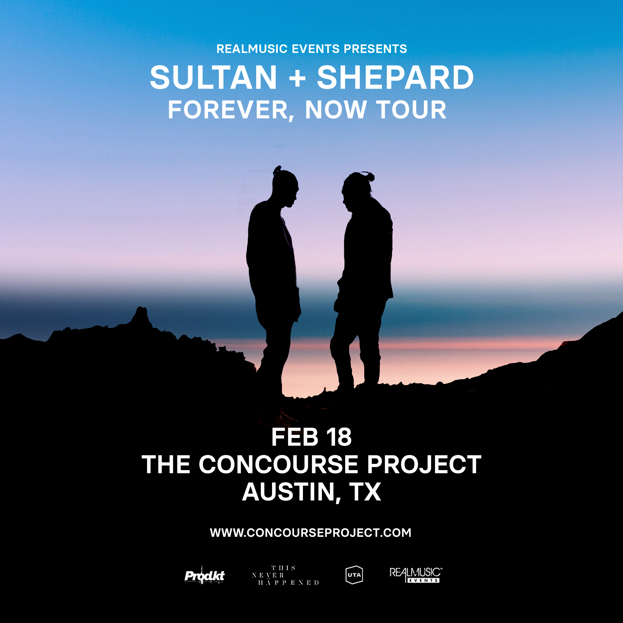 Buy Tickets to Sultan + Shepard at The Concourse Project in Austin on