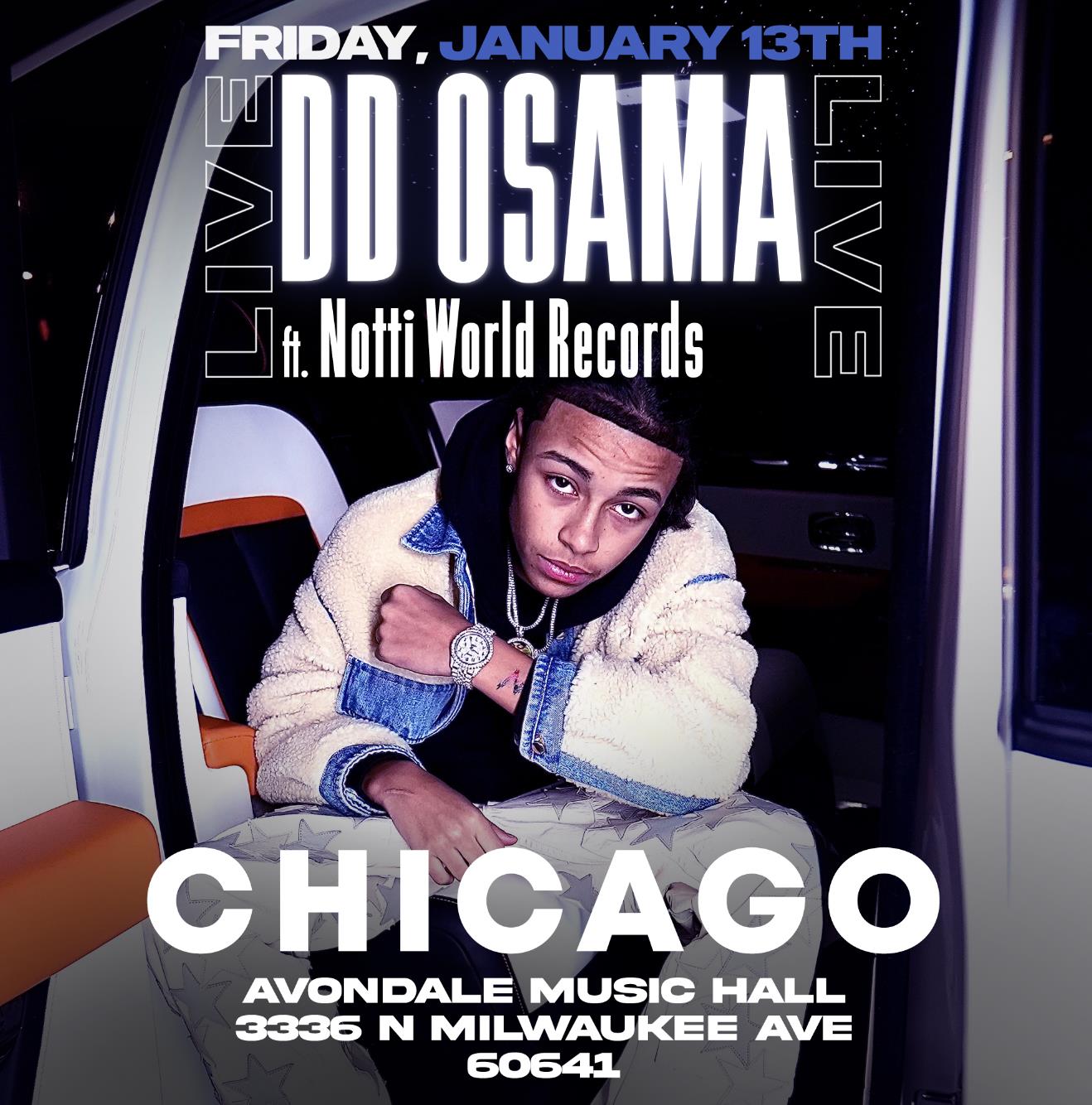Buy Tickets to DD Osama & Notti World Records in Chicago on Jan 13, 2023