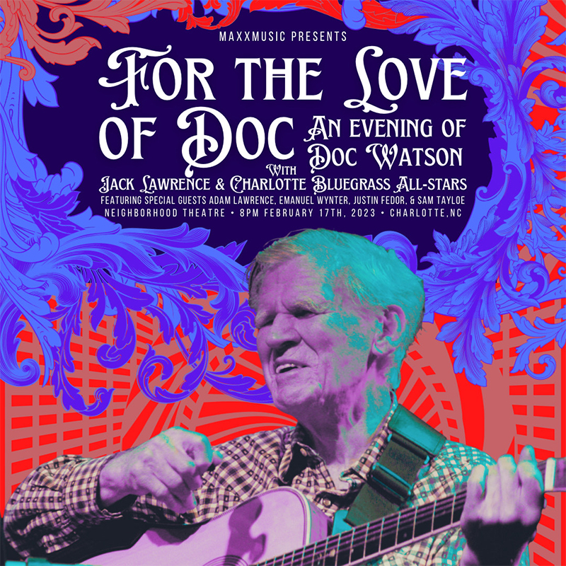 FOR THE LOVE OF DOC w/Jack Lawrence & Clt Bluegrass Allstars