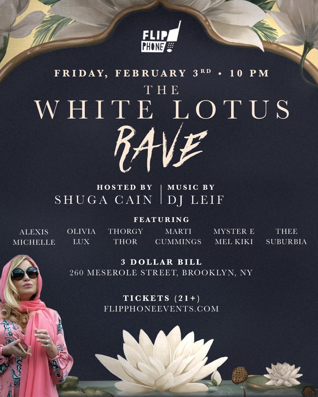 Buy Tickets to White Lotus Rave in Brooklyn on Feb 03, 2023