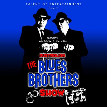 The Australian Blues Brothers Show - MOUNTIES
