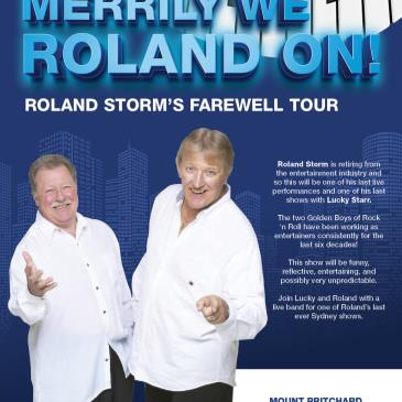 Roland Storm's Farewell Tour - MOUNTIES