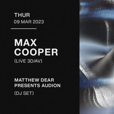 Max Cooper (Live AV) + Audion at The Concourse Project: 