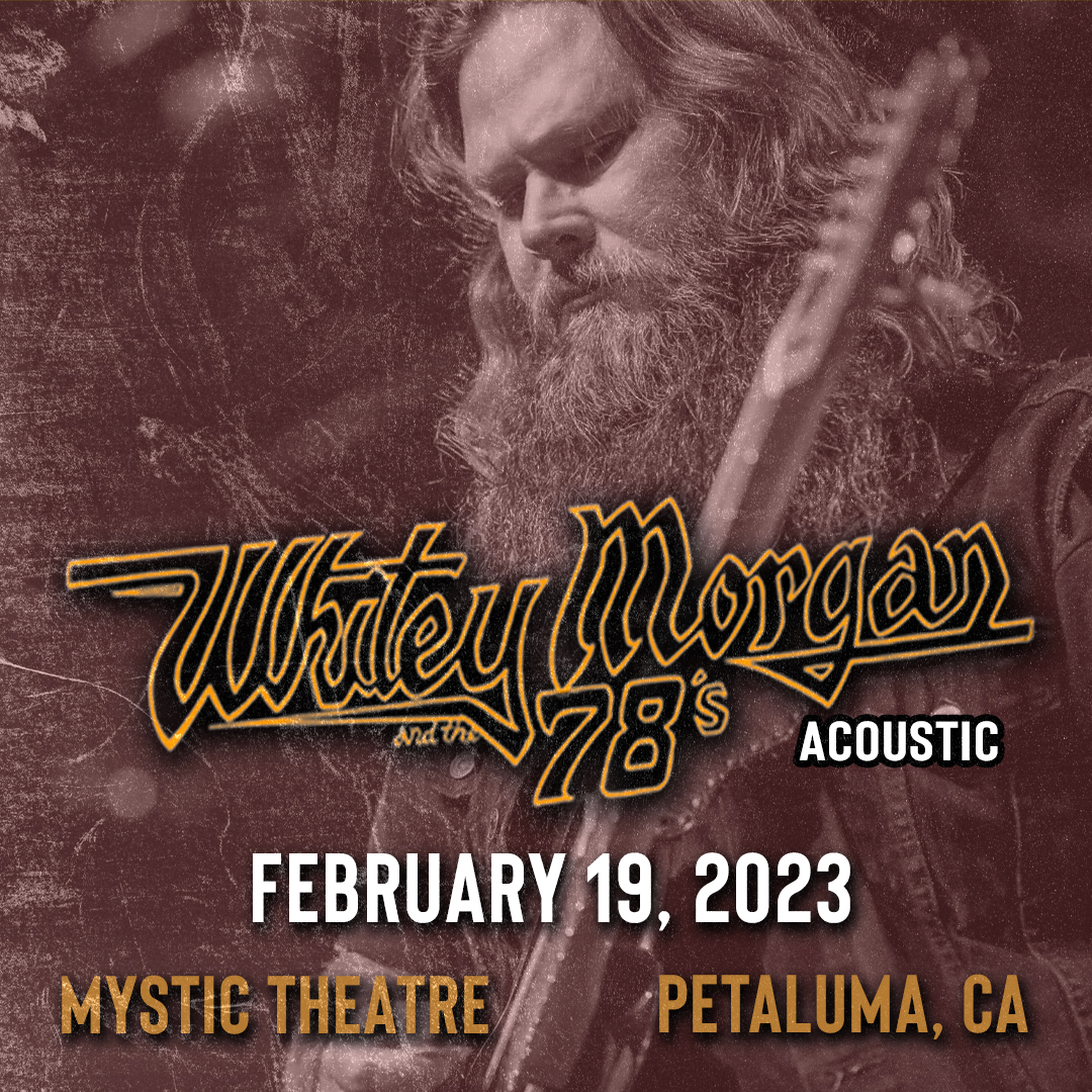 Buy tickets to Whitey Acoustic in Petaluma on February 19, 2023