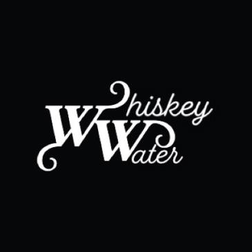 Whiskey and Water: 