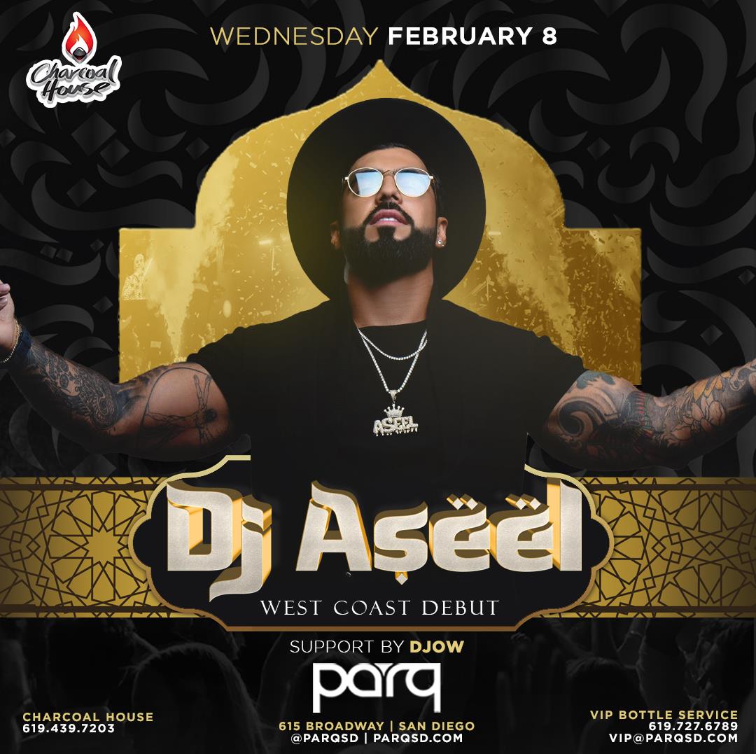 Buy Tickets to DJ Aseel in San Diego on Feb 08, 2023