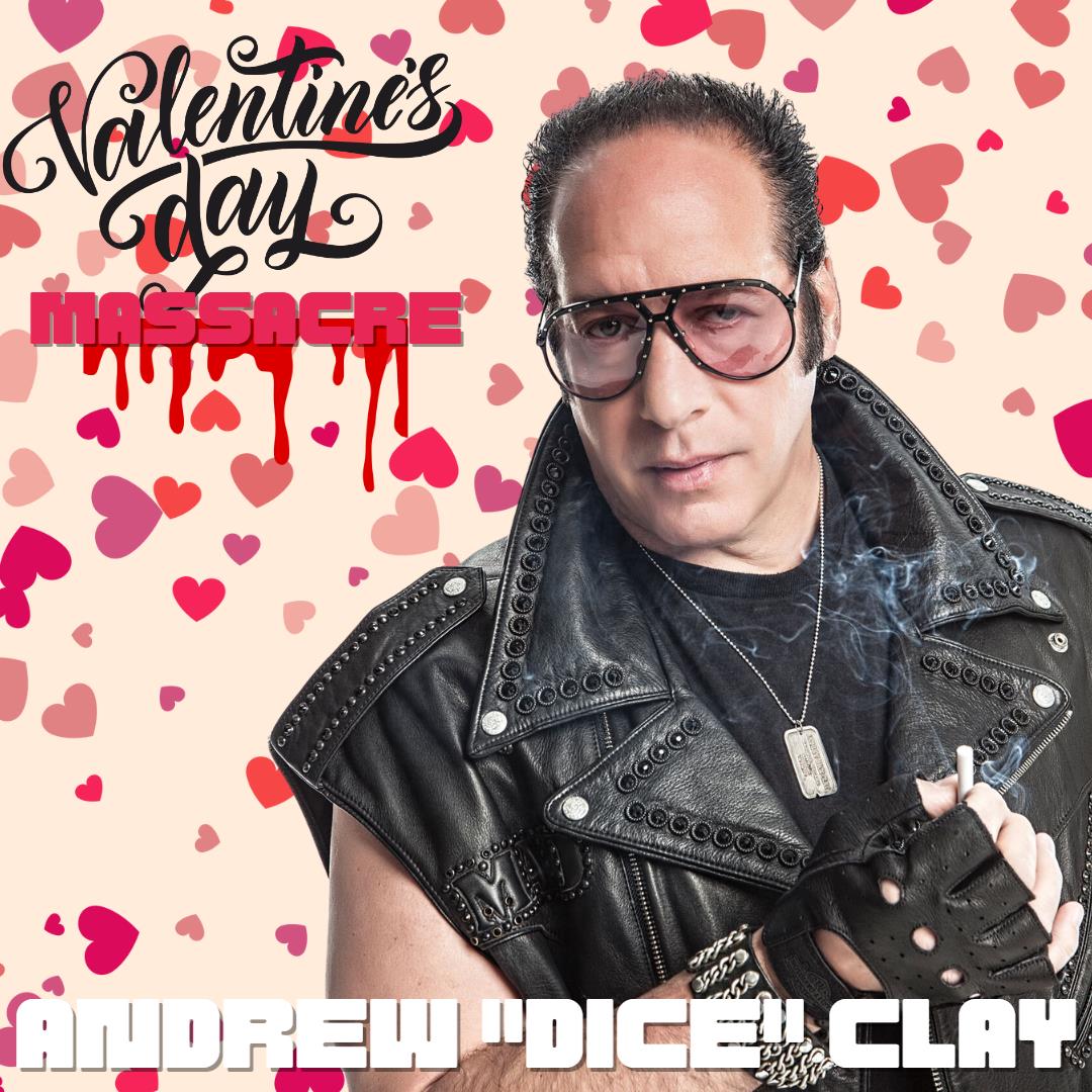 Buy Tickets to Andrew Dice Clay Valentine's Day Massacre in New York