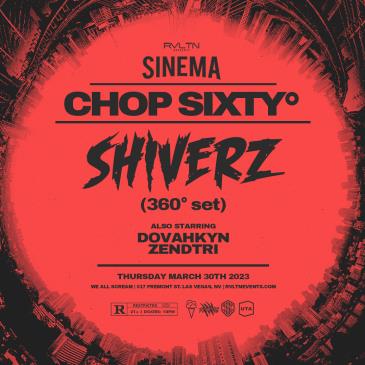 RVLTN Presents: SINEMA w/ SHIVERZ (360 Set) + More! (21+)-img