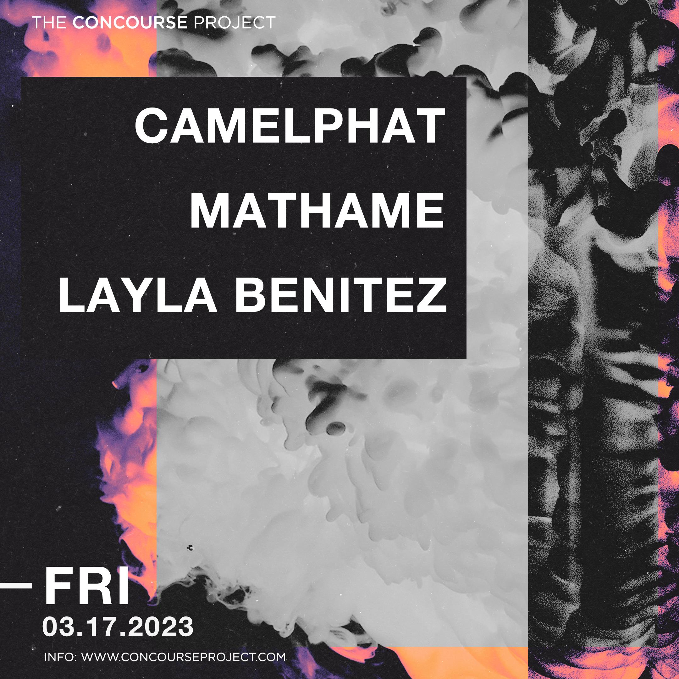 Buy Tickets To CamelPhat + Mathame + Layla Benitez At The Concourse ...