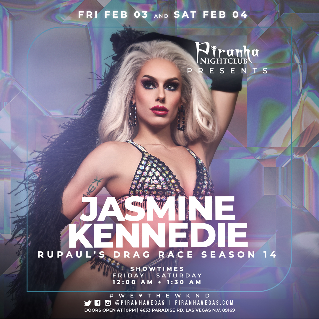 Buy Tickets to PIRANHA PRESENTS JASMINE KENNEDIE FROM RPDR SEASON 14 in