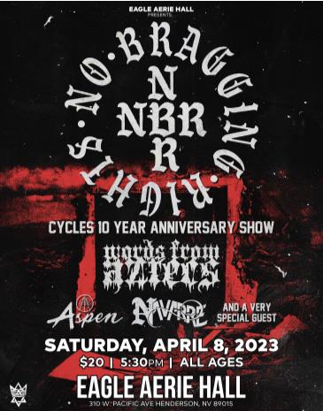 No Bragging Rights - "Cycles" 10 Year Anniversary Tour: 