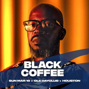 Black Coffee / Sunday March 19th / Clé: 