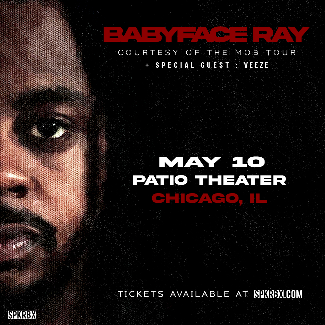 Buy Tickets to BABYFACE RAY Courtesy of the Mob Tour in Chicago on