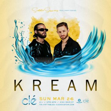 KREAM / Sun March 26th / Clé Pool: 