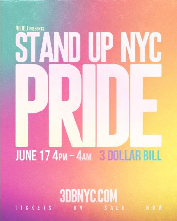 STAND UP NYC: PRIDE - A Nightlife Benefit: 