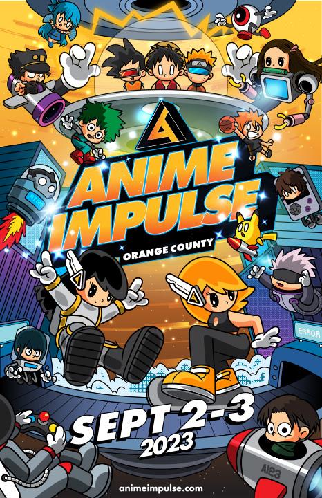 Anime Impulse Orange County 2023 Information  AnimeConscom