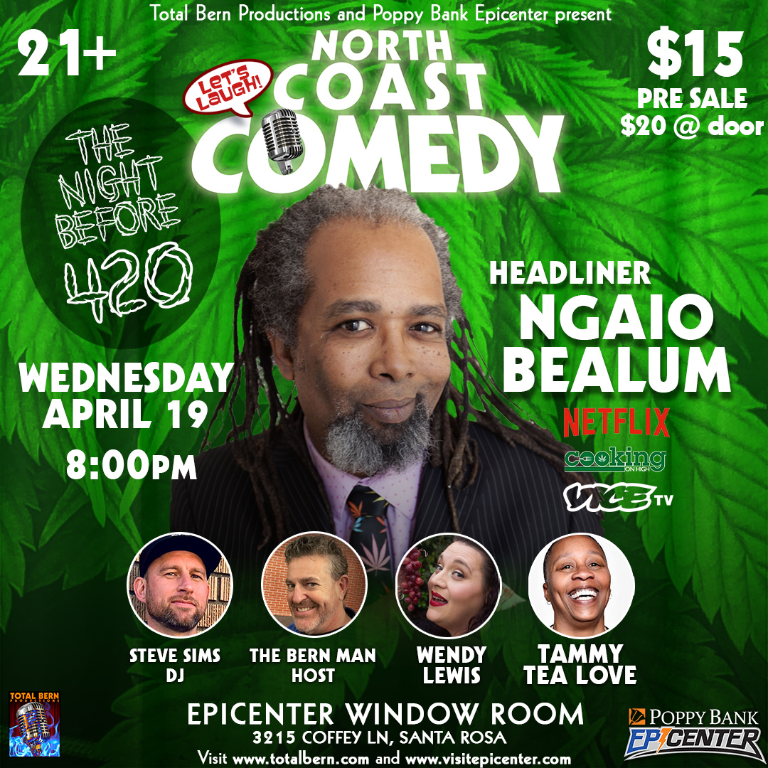 Buy Tickets to North Coast Comedy 420 Special in Santa Rosa on Apr 19, 2023