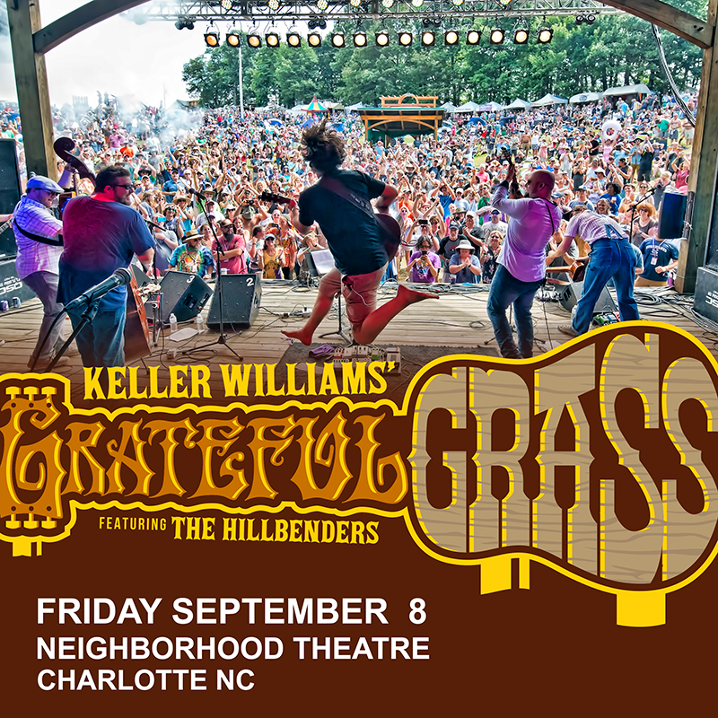 KELLER WILLIAMS’ GRATEFUL GRASS ft. The Hillbenders