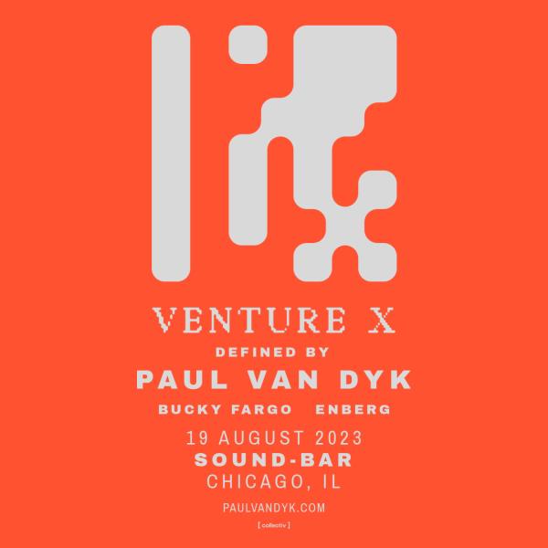 Paul Van Dyk presents: Venture X at Sound-Bar: 