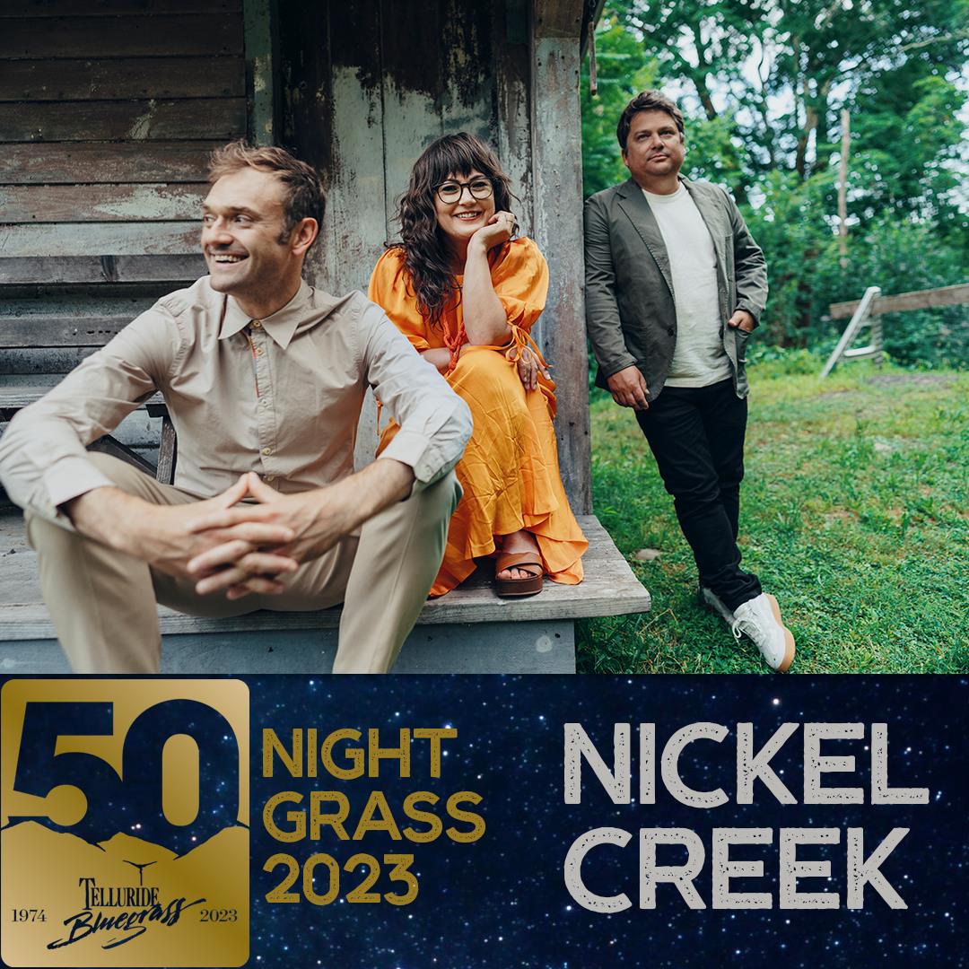 Buy Tickets to Nickel Creek NightGrass '23 in Telluride on Jun 16, 2023