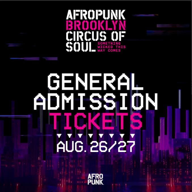 Buy Tickets to AFROPUNK BROOKLYN 2023 GENERAL ADMISSION in Brooklyn