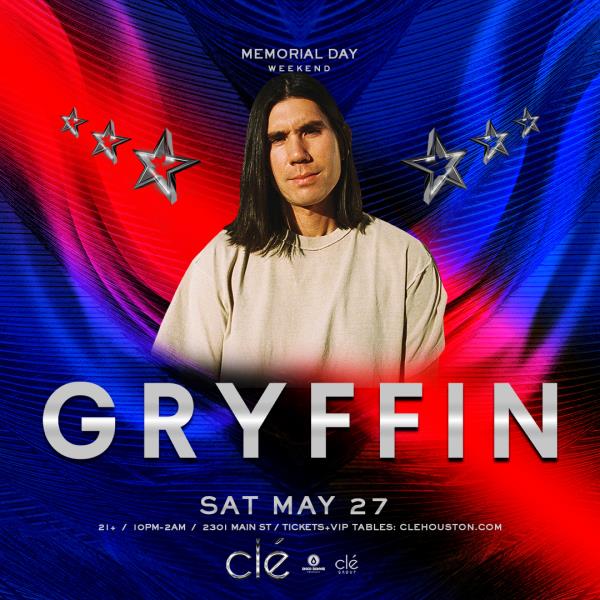 Gryffin / Sat May 27th / Clé Nightclub: 