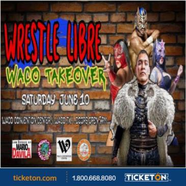 Wrestle Libre Waco Takeover