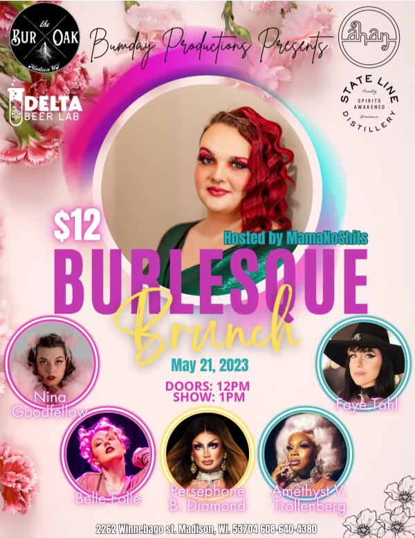 BURLESQUE BRUNCH! Hosted by Mama NoShits: 