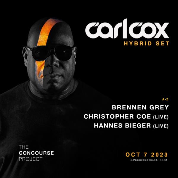 Buy Tickets to Carl Cox (Hybrid Live Set) + Support | Austin in Austin ...