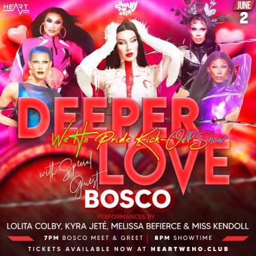 DEEPER LOVE w/ BOSCO-img