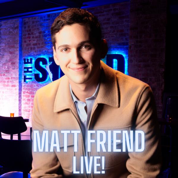 Buy Tickets to Matt Friend Live! in New York on Jun 28, 2023