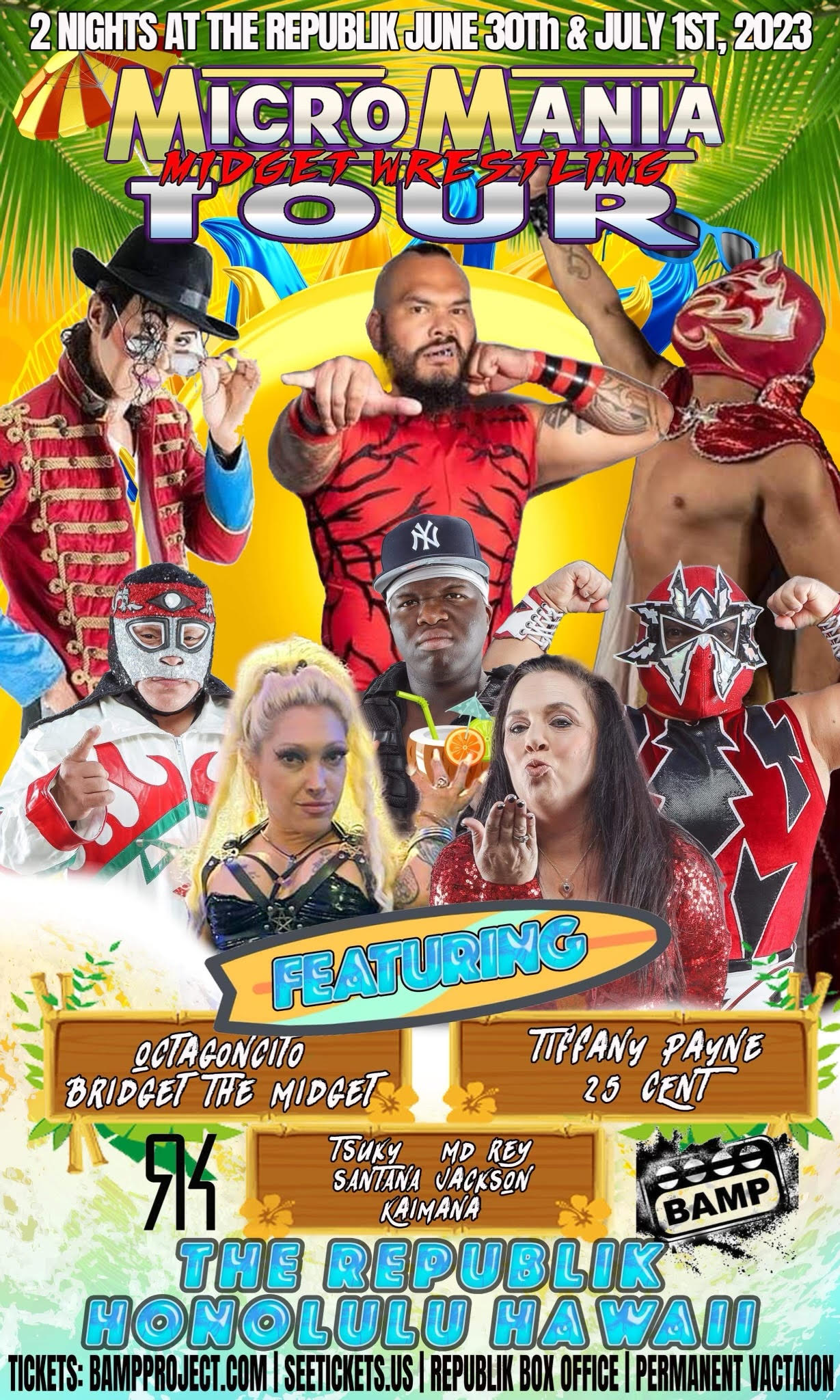 Buy Tickets to MicroMania Midget Wrestling in Honolulu on Jul 01, 2023