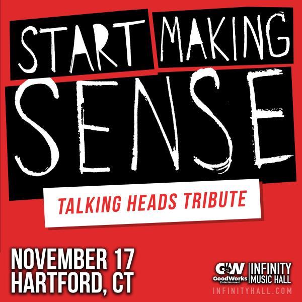 Start Making Sense: A Tribute to Talking Heads: 