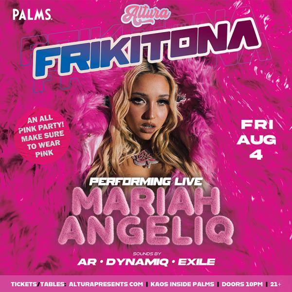 ALTURA Presents: FRIKITONA w/ MARIAH ANGELIQ (21+): 