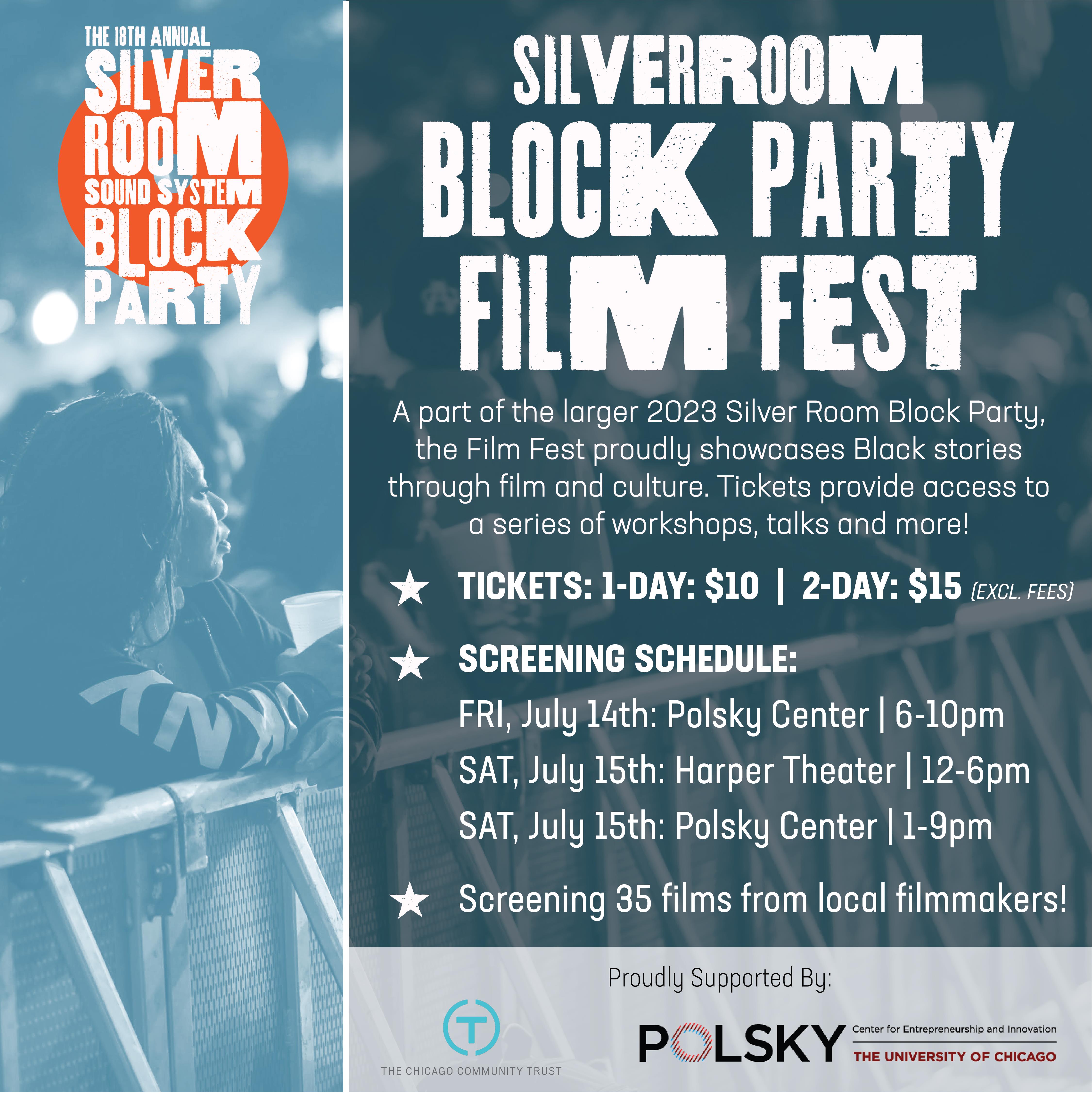 Buy Tickets to The Silver Room Block Party Film Fest in Chicago on Jul