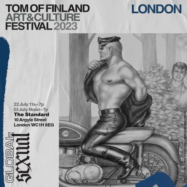 Tom of Finland Art & Culture Festival 2023 – London: 