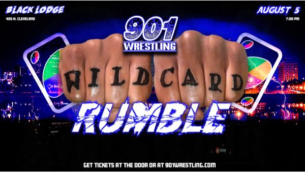 901 Wrestling: August 5th Wild Card: 