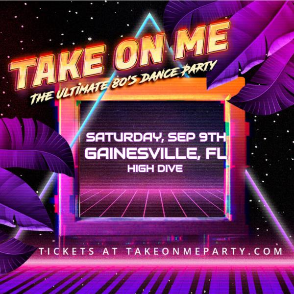 TAKE ON ME - The Ultimate 80's Dance Party: 