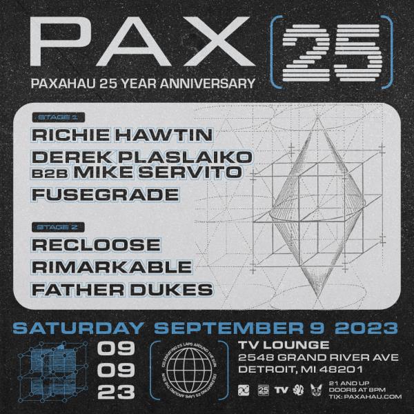 Pax 25 - Paxahau 25-Year Anniversary: 