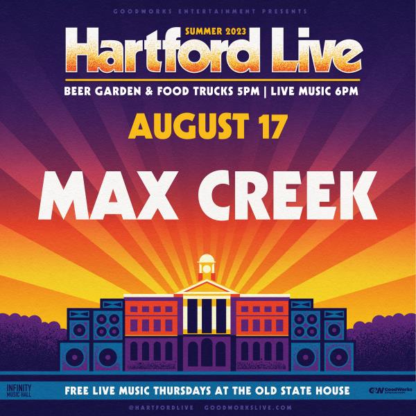 Hartford Live: Max Creek: 