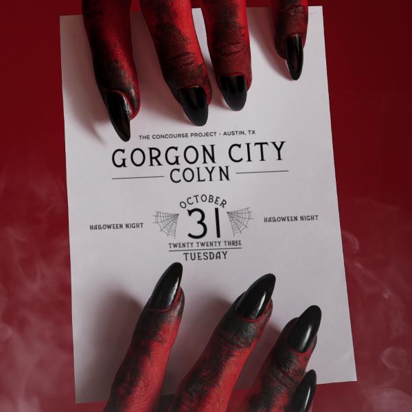 Gorgon City + Colyn | Halloween Night | Austin: 