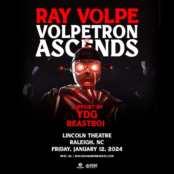Ray Volpe - VOLPETRON ASCENDS TOUR - RALEIGH: 