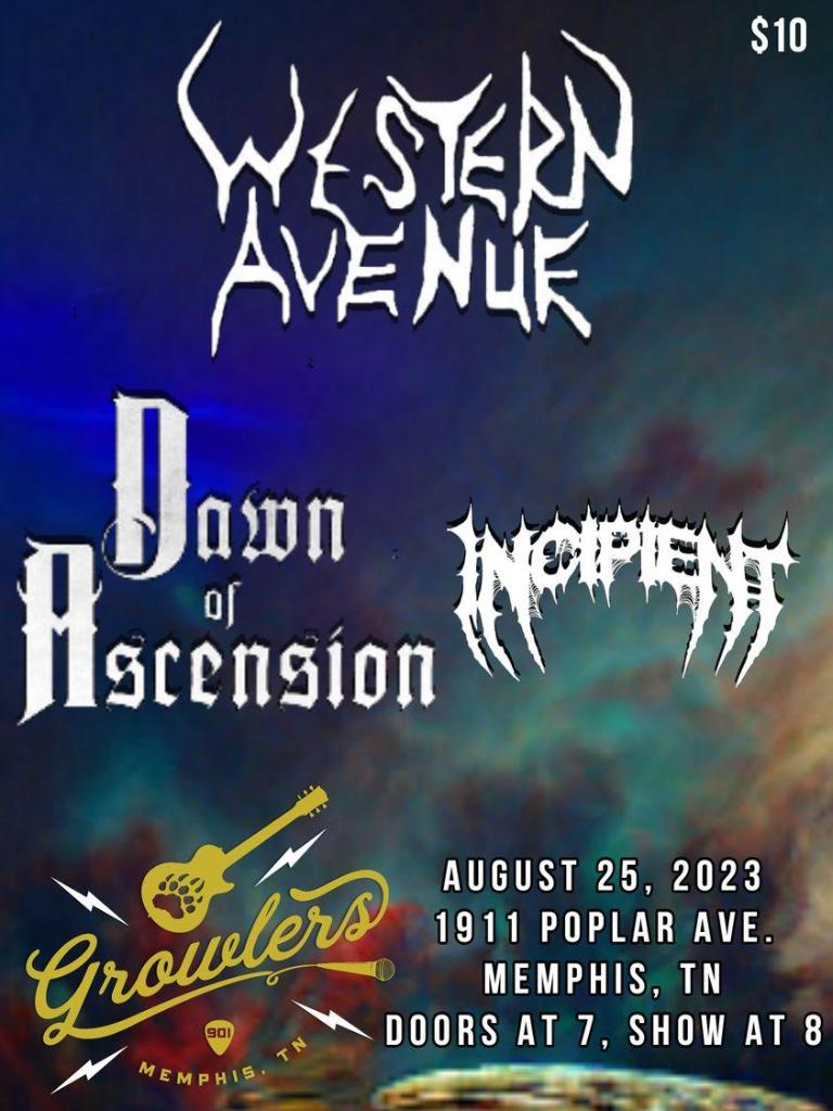 Buy Tickets to Western Avenue Dawn of Ascension Incipient in